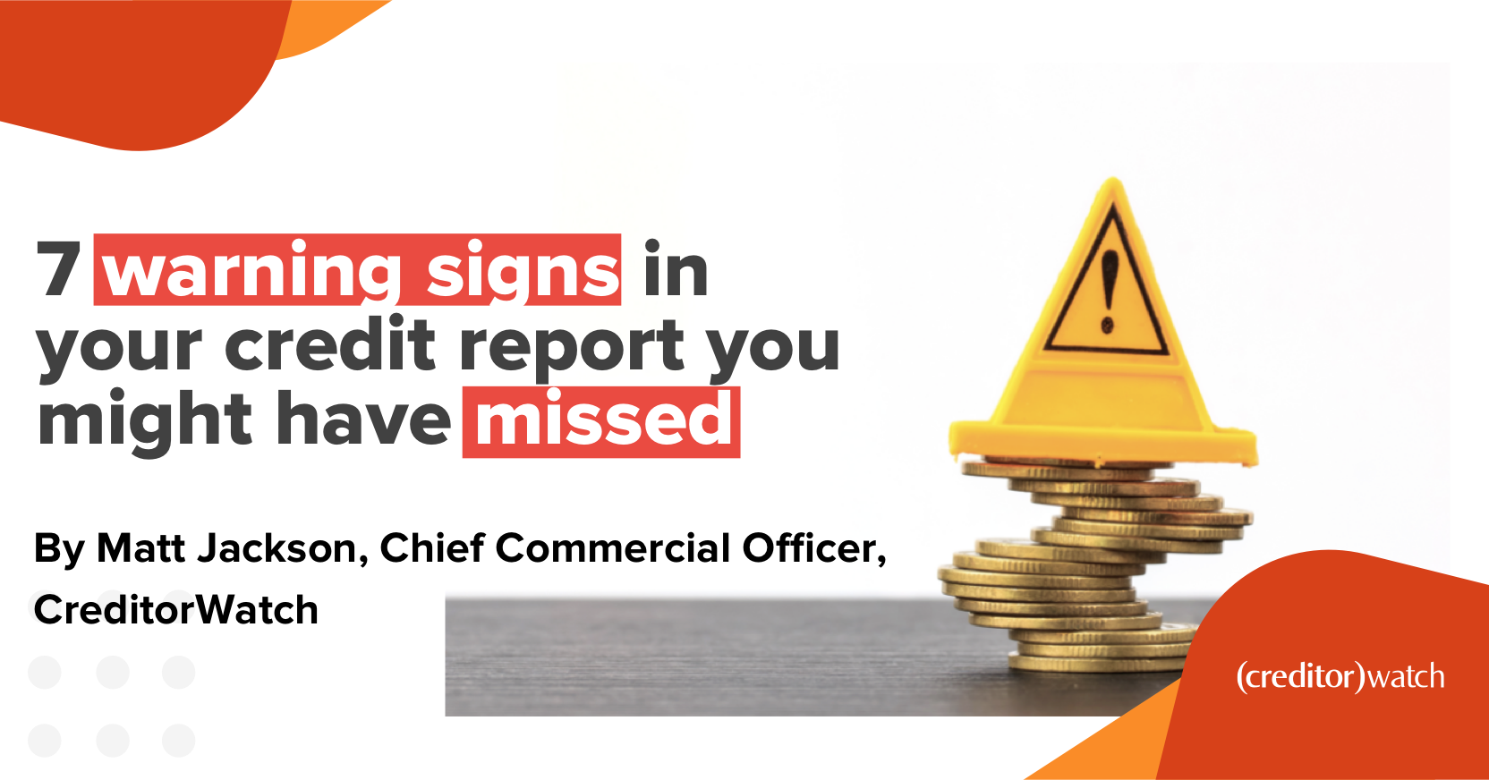 7 warning signs in your credit report you might have missed