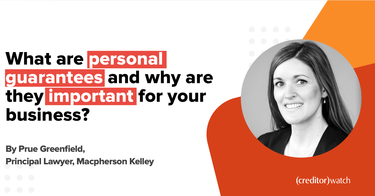 What are personal guarantees and why are they important for your business?